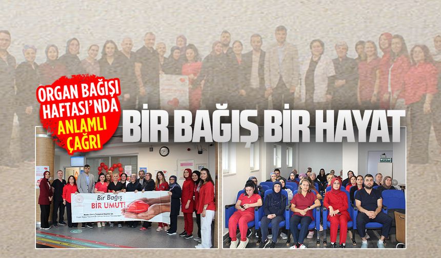 Karasu Devlet Hastanesi’nde Organ Bağışı Haftası’nda farkındalık etkinlikleri düzenlendi