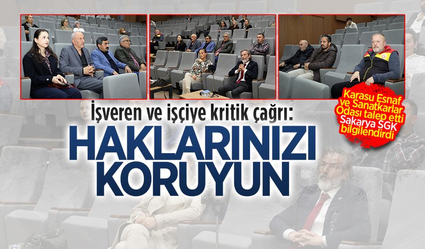 SGK’dan İşveren ve İşçi Hakları İçin Bilgilendirme Toplantısı Gerçekleşti