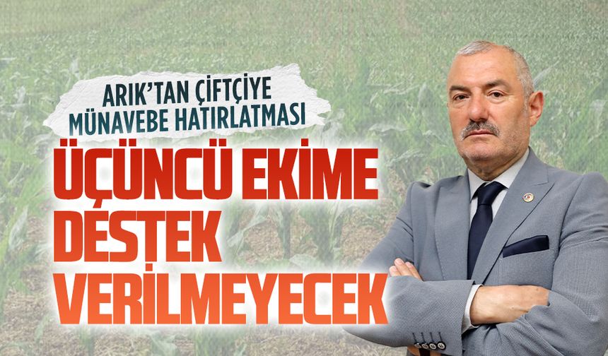 Karasu Ziraat Odası Başkanı Arık’tan ÇKS ve münavebe uyarısı