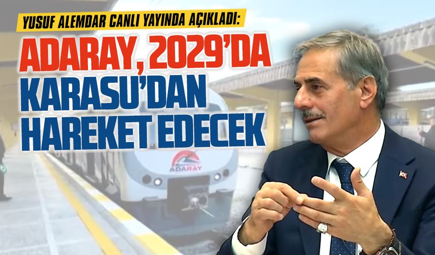 Yusuf Alemdar açıkladı: Adaray, 2029’da Karasu’dan kalkacak