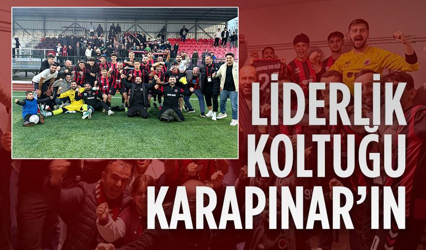 Liderlik koltuğu Karapınar’ın
