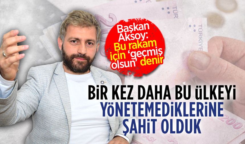 Başkan Murat Ali Aksoy’dan asgari ücret değerlendirmesi