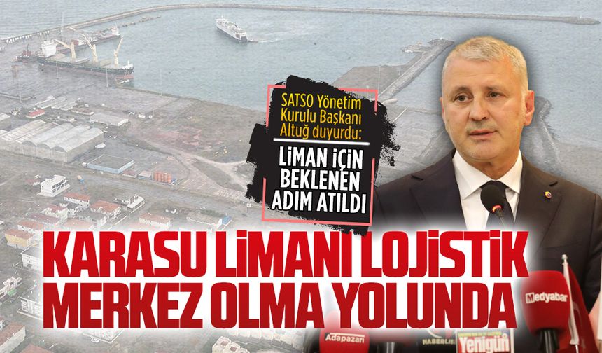 SATSO meclisinde Karasu Limanı gündeme alındı