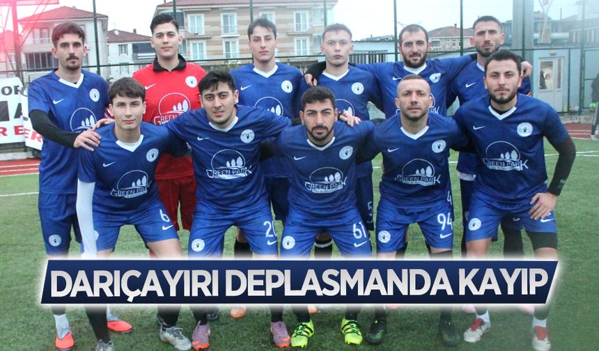 Darıçayırı deplasmanda kayıp