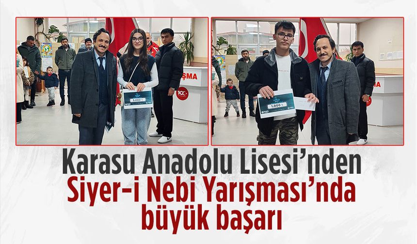 Karasu Anadolu Lisesi’nden Siyer-i Nebi Yarışması’nda büyük başarı