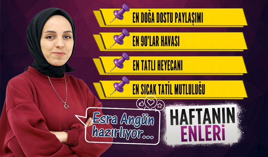 Karasu’da “Haftanın enleri"