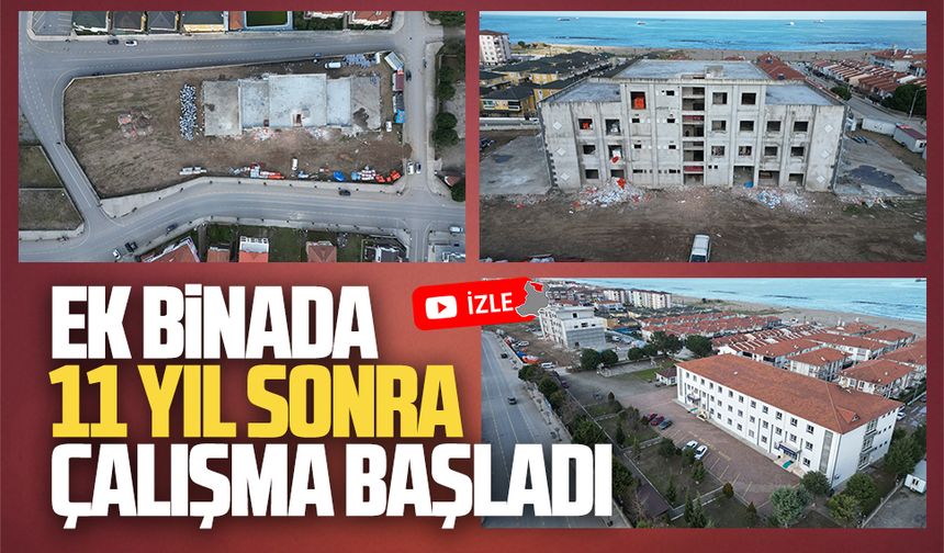 Karasu MYO ek binasında 11 yıl sonra çalışma başladı