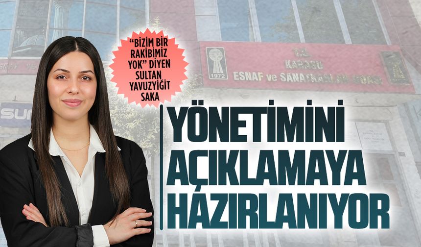 Sultan Yavuzyiğit Saka yönetimini açıklamaya hazırlanıyor