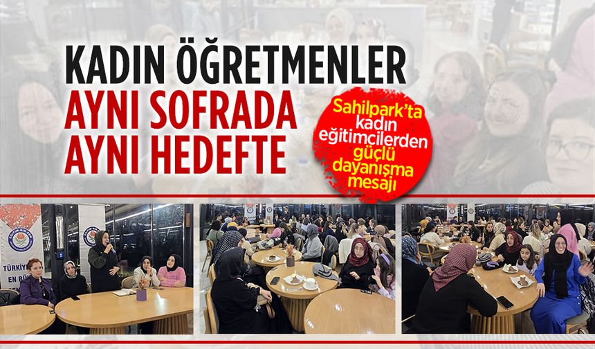 Eğitim-Bir-Sen Karasu’dan kadın eğitimcilerle anlamlı buluşma