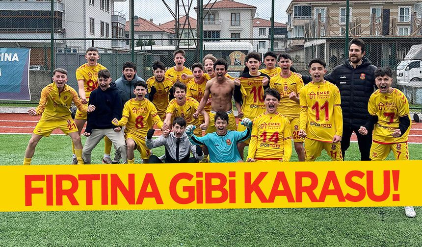 Fırtına gibi Karasu!