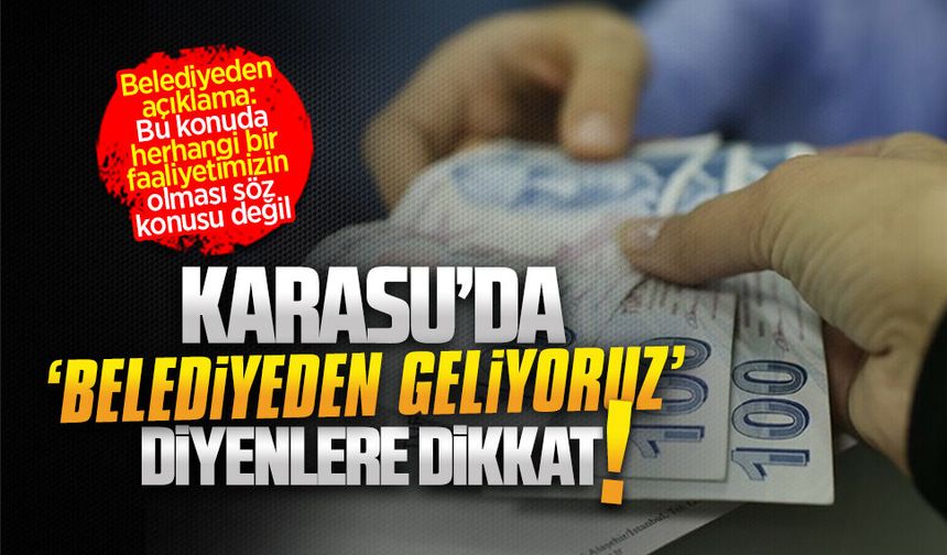Karasu Belediyesi’nden Ramazan dolandırıcılarına karşı uyarı
