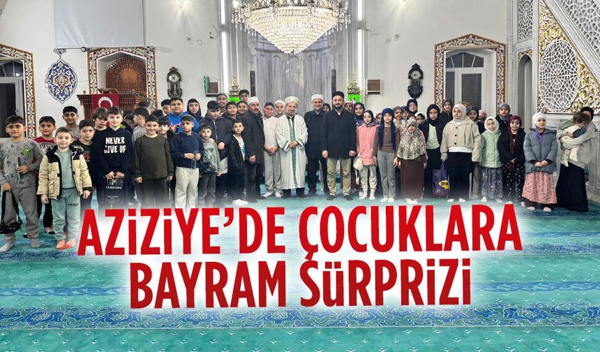 Aziziye Merkez Camii’nde çocuklara bayram sürprizi