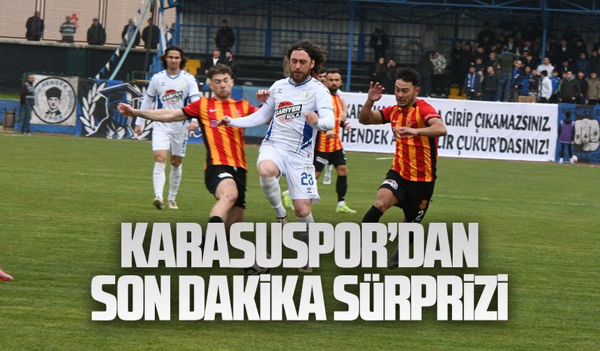 Karasuspor’dan son dakika sürprizi