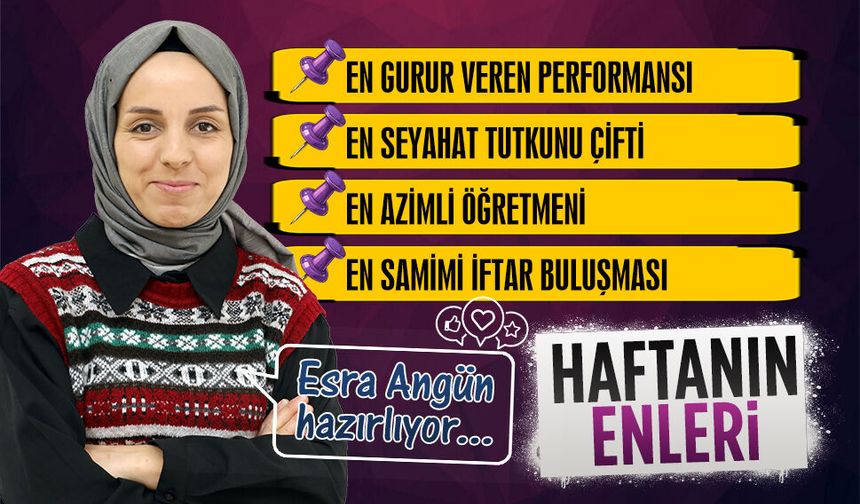 Karasu’da “Haftanın Enleri"