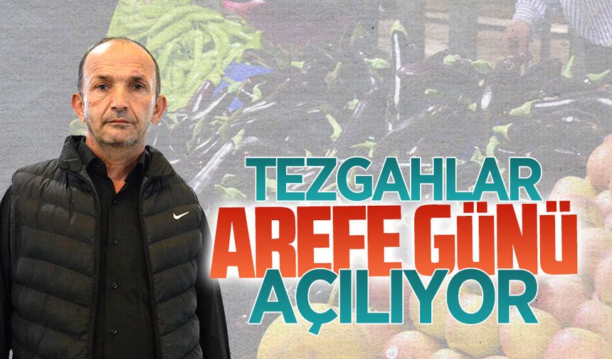 Karasu’da halk pazarı arefe günü hizmet verecek