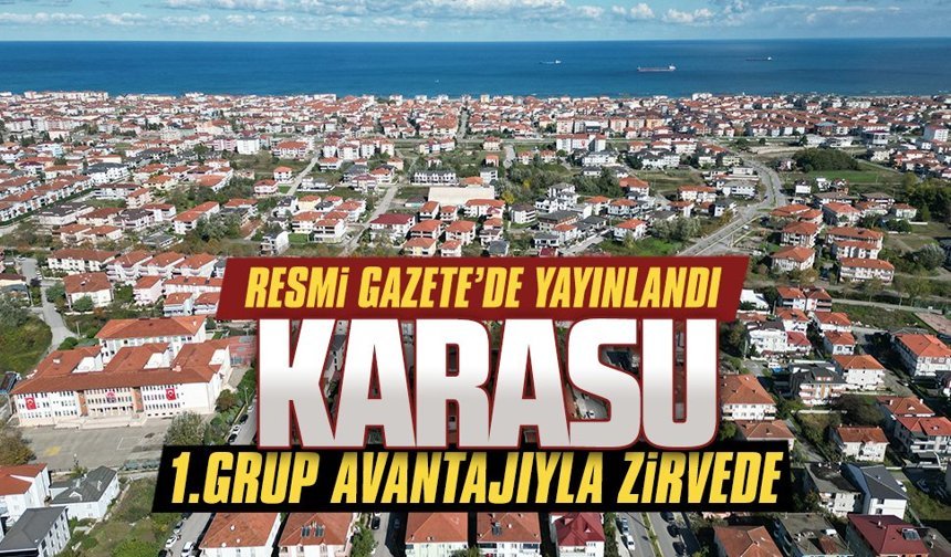 Resmi Gazete’de yayınlandı, Karasu 1.Grup avantajıyla zirvede