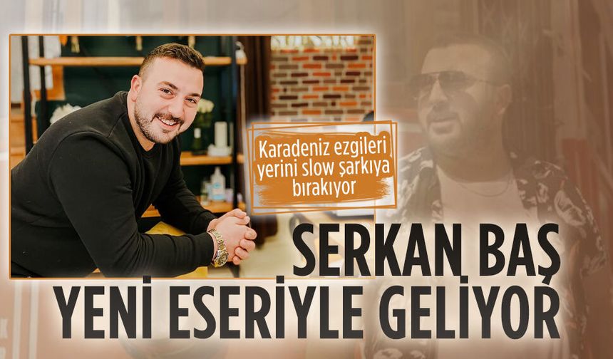 Karasulu ses sanatçısı Serkan Baş yeni eseriyle geliyor