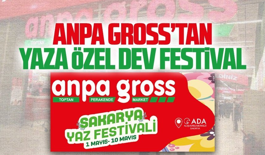 Anpa Gross’ta 10 gün sürecek indirim maratonu başlıyor