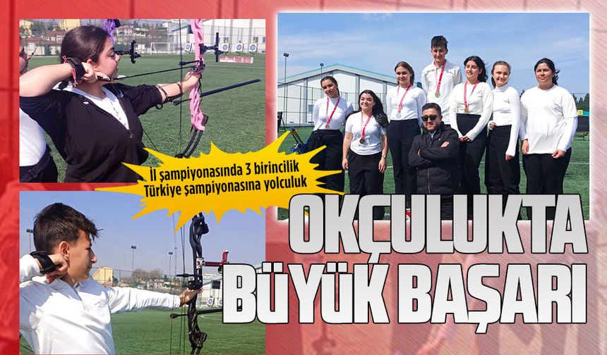 Karasu Anadolu Lisesi’nden okçulukta büyük başarı