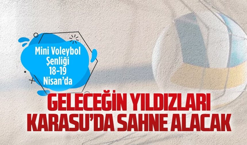 Karasu’da fileler şenlikle şenlenecek