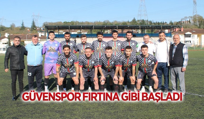 Güvenspor fırtına gibi başladı