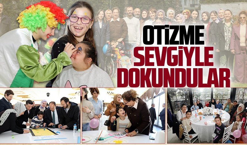 Otizm Farkındalık Günü dolayısıyla özel gereksinimli çocuklarla anlamlı buluşma