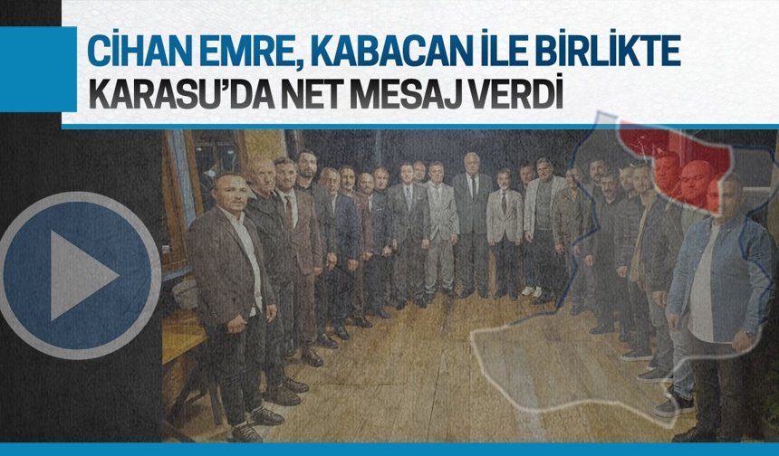 Cihan Emre, Muzaffer Kabancan ile Karasu’da net mesaj verdi