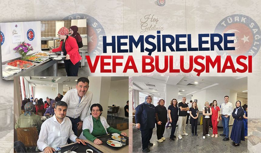 Karasu’da Hemşireler Günü’ne özel anlamlı buluşma