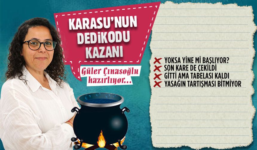 Karasu’nun dedikodu kazanı