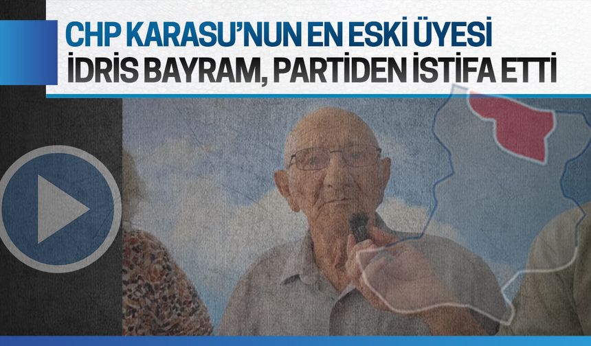 CHP Karasu’da 69 yıllık parti üyesi istifa etti