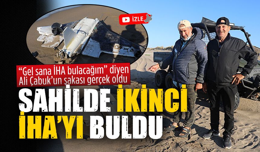 Drone Bulan Adam Ali Çabuk, ikinci kez drone buldu