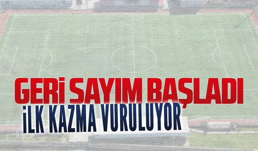 Karasu Stadı'nda geri sayım