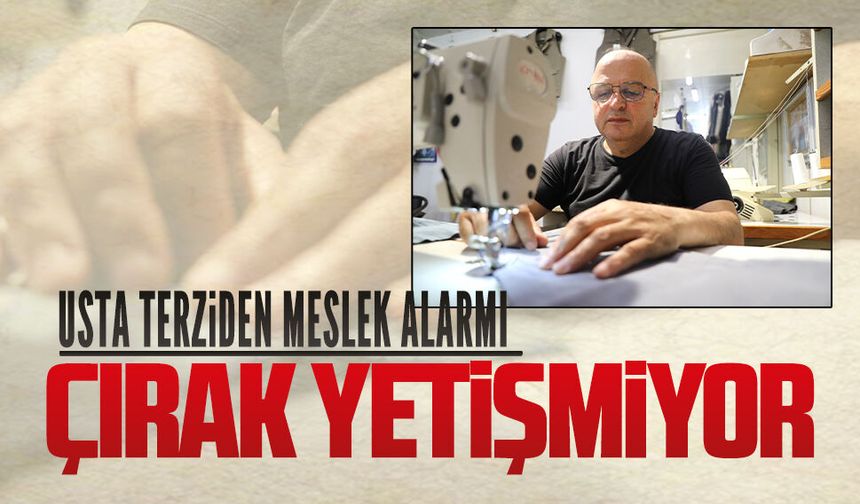 Terzilik mesleği yok olma tehlikesiyle karşı karşıya