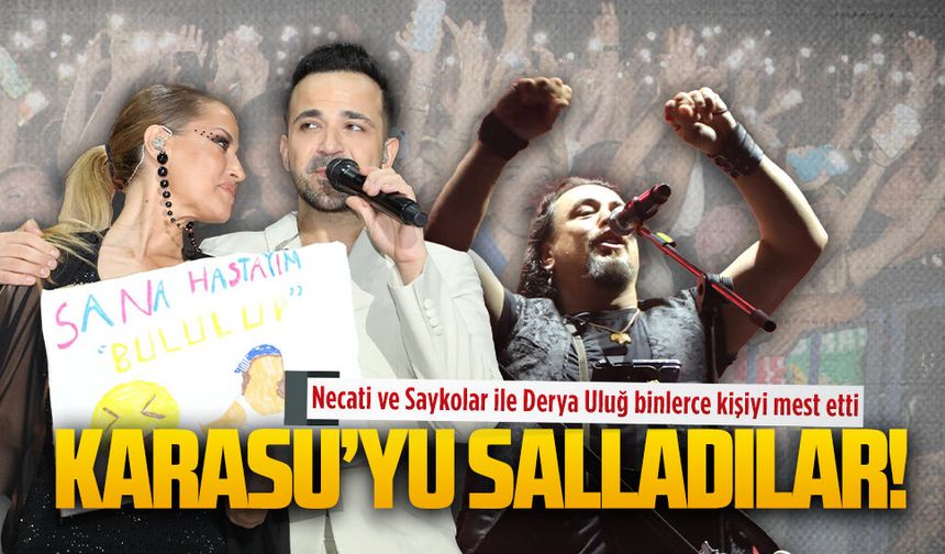 Yaz konserlerinin üçüncü gününde Karasu’da adeta yer yerinden oynadı