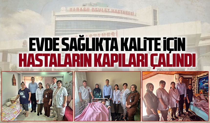 Karasu Devlet Hastanesi’nden evde sağlık hastalarına özel ziyaret