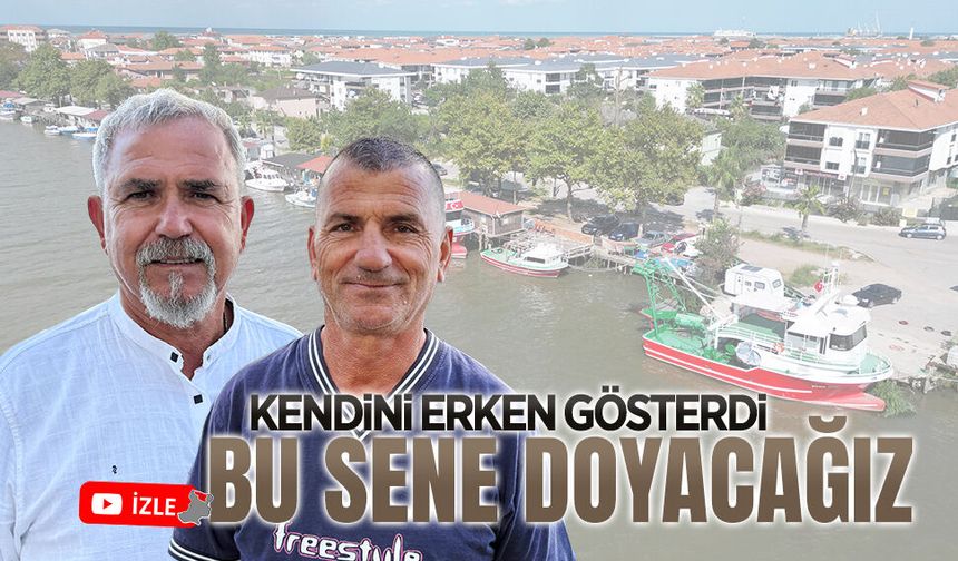 Atilla Bıçakcı: Bu sene doyacağız, kendini erken gösterdi