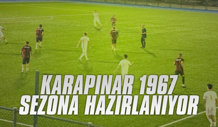 Karapınar 1967 sezona hazırlanıyor