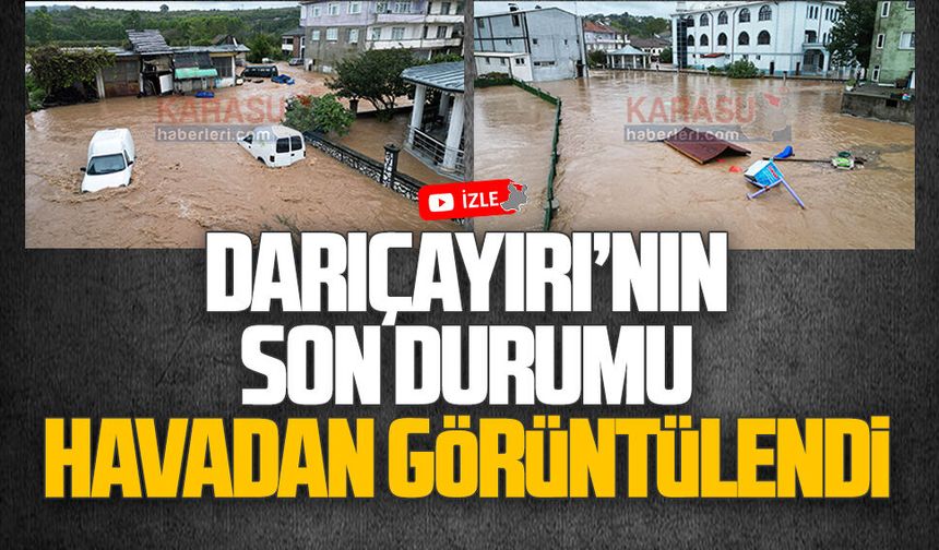 Darıçayırı Mahallesi’ndeki su baskını havadan görüntülendi
