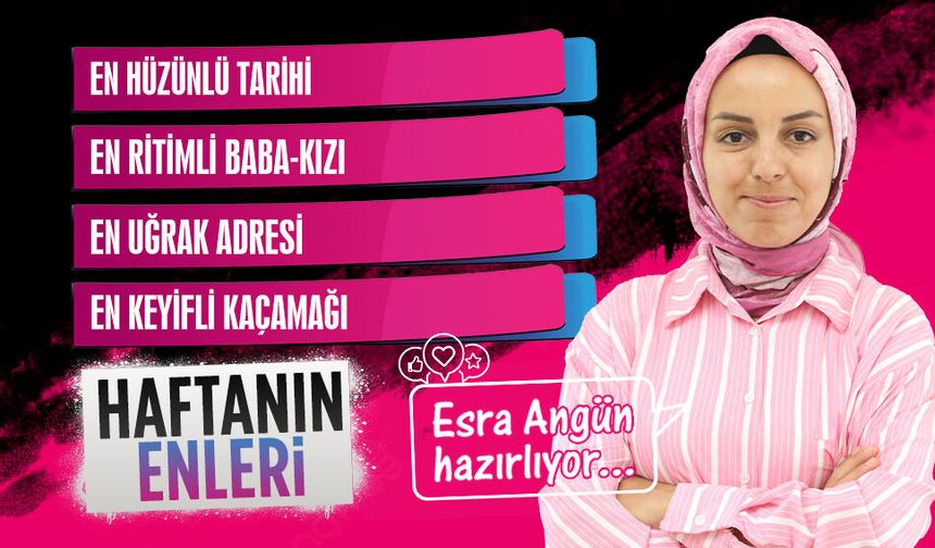 Karasu’da “Haftanın Enleri”