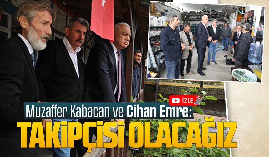 Muzaffer Kabacan ve Cihan Emre, Darıçayırı esnafını ziyaret etti