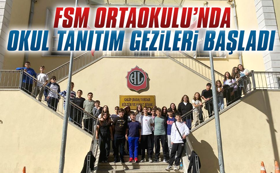 FSM Ortaokulu öğrencileri Kabataş Erkek Lisesi’ni gezdi