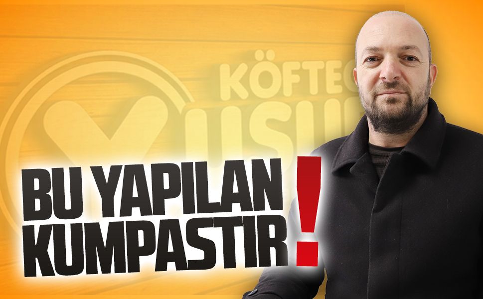 CHP’li Başkan Karakaş’tan Köfteci Yusuf açıklaması