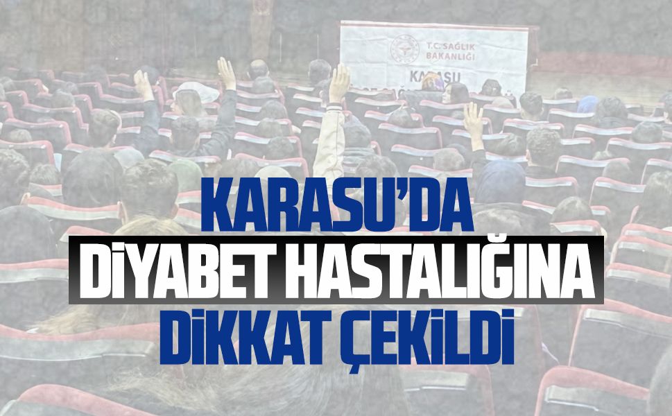 Karasu’da diyabet hastalığına dikkat çekildi