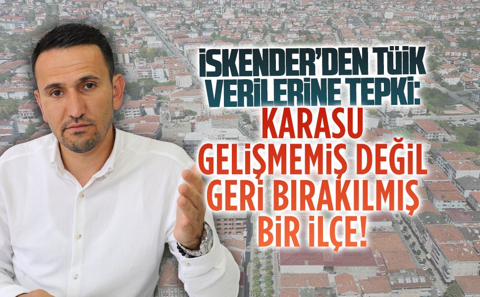 Başkan Hakkı İskender TÜİK verilerine tepki gösterdi