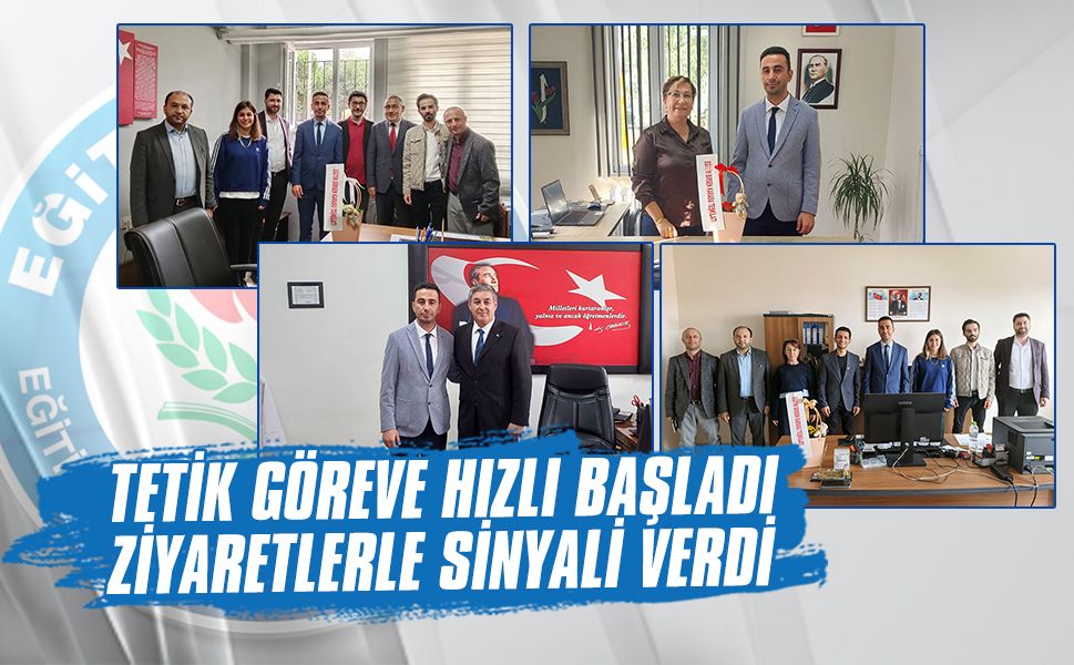 Tetik göreve hızlı başladı, ziyaretlerle sinyali verdi