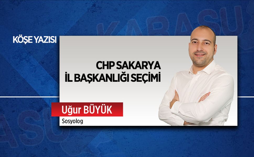 CHP Sakarya İl Başkanlığı seçimi