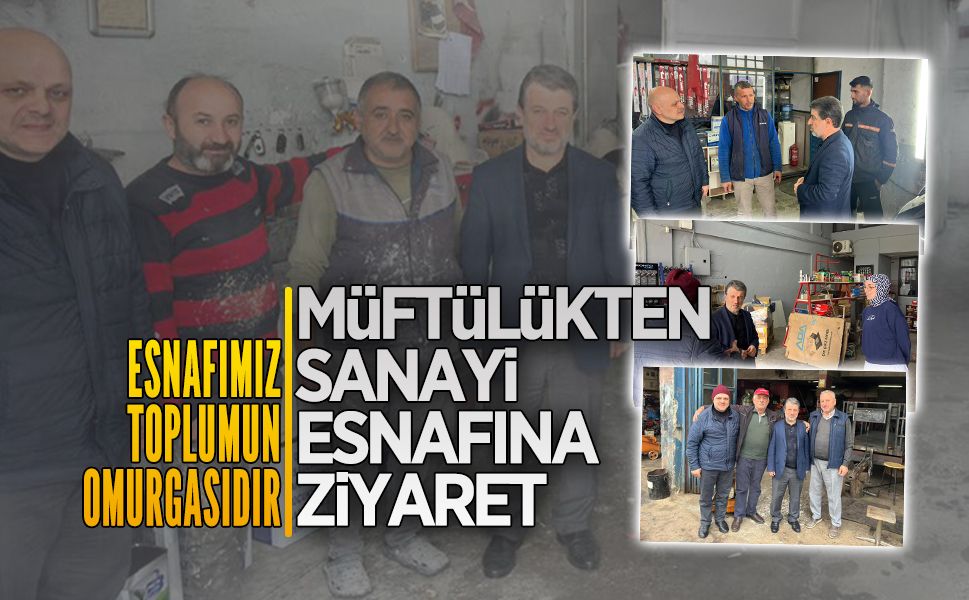 Karasu İlçe Müftülüğü, sanayi esnafıyla bir araya geldi