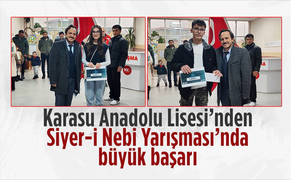 Karasu Anadolu Lisesi’nden Siyer-i Nebi Yarışması’nda büyük başarı