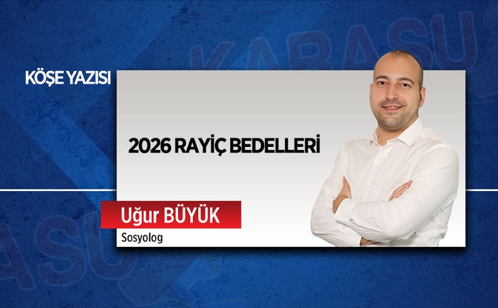 2026 rayiç bedelleri