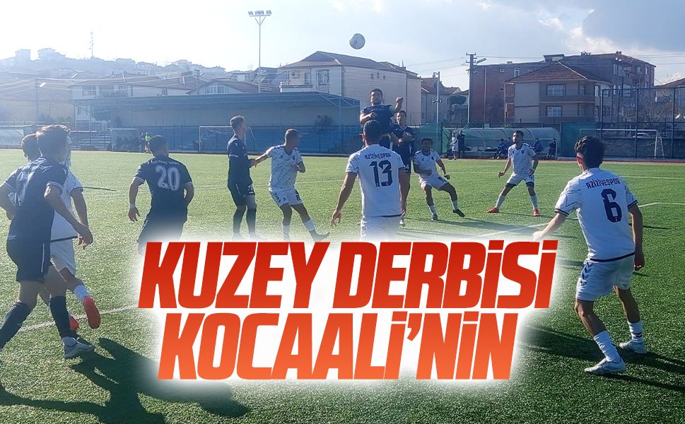 Kuzey derbisi Kocaali’nin